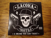 La Coka Nostra - A Brand You Can Trust