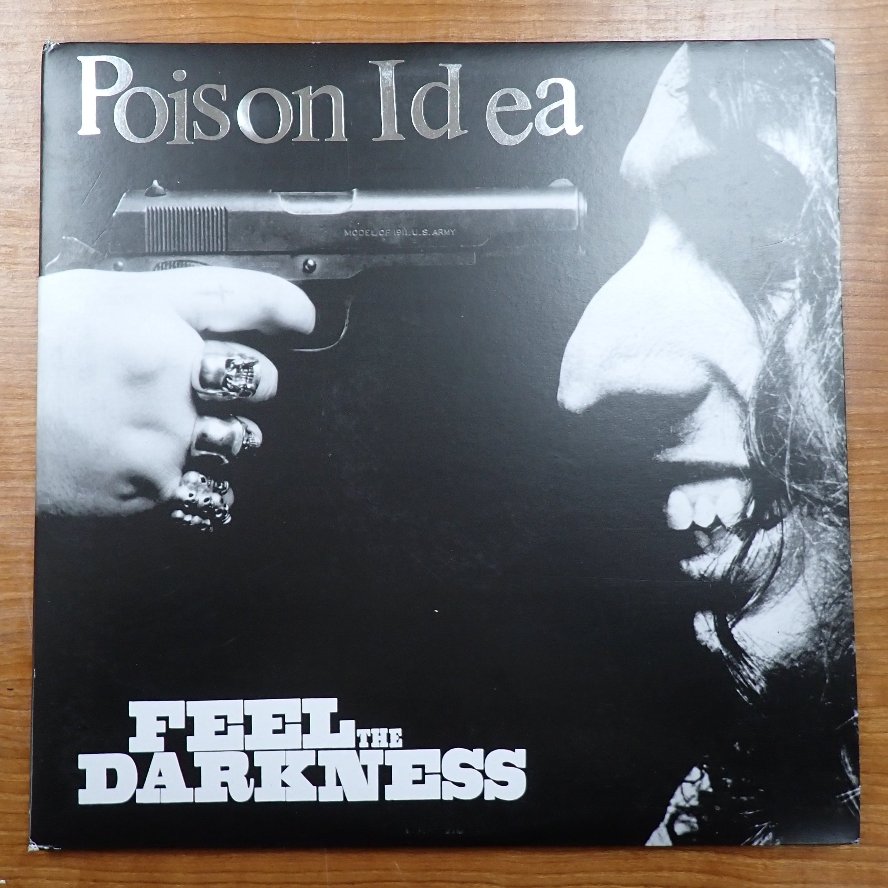 Poison Idea - Feel The Darkness