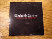 Weekend Nachos - Punish And Destroy