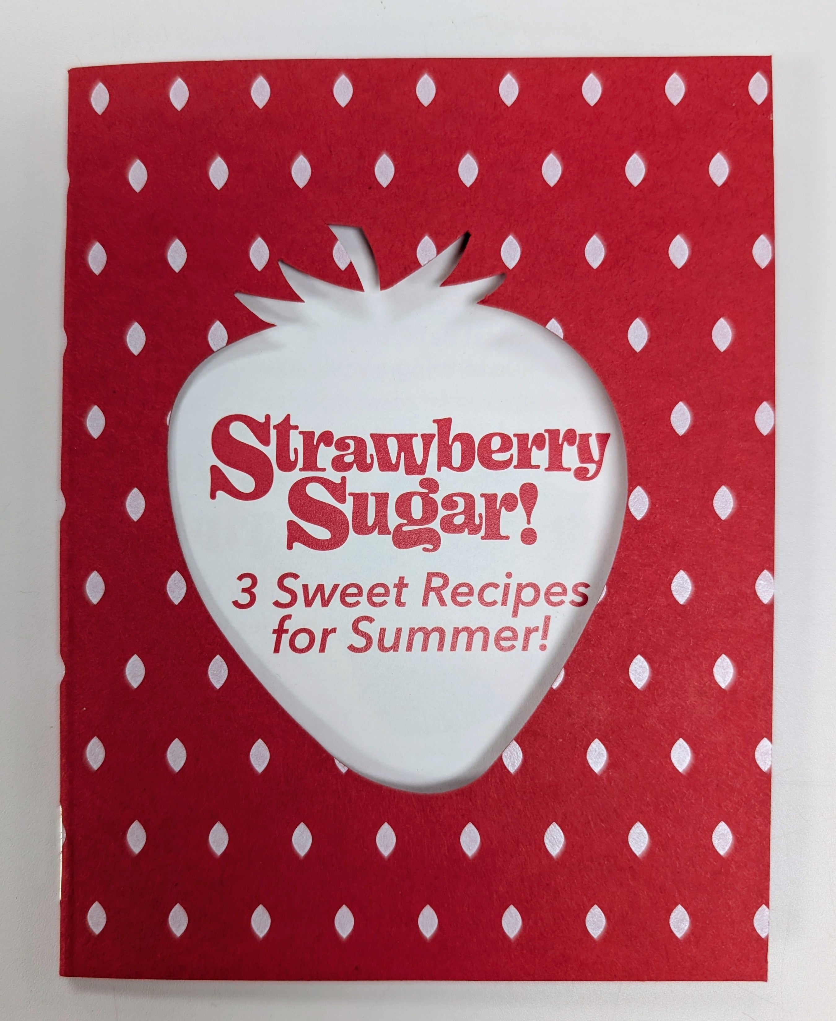 Strawberry Sugar Recipe Book