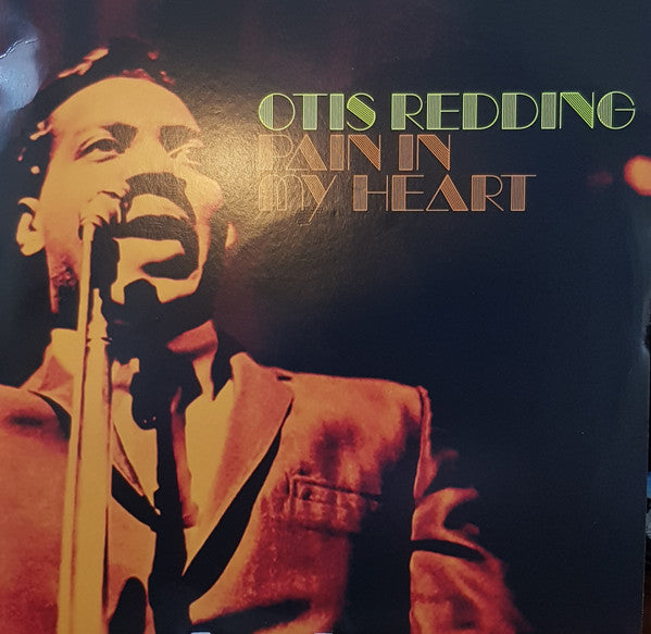 OTUS REDDING / PAIN IN MY HEART