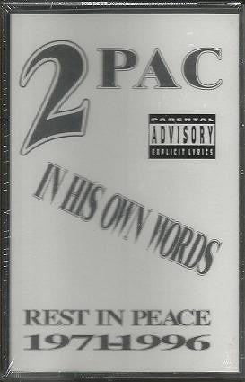 2PAC / IN HIS OWN WORDS