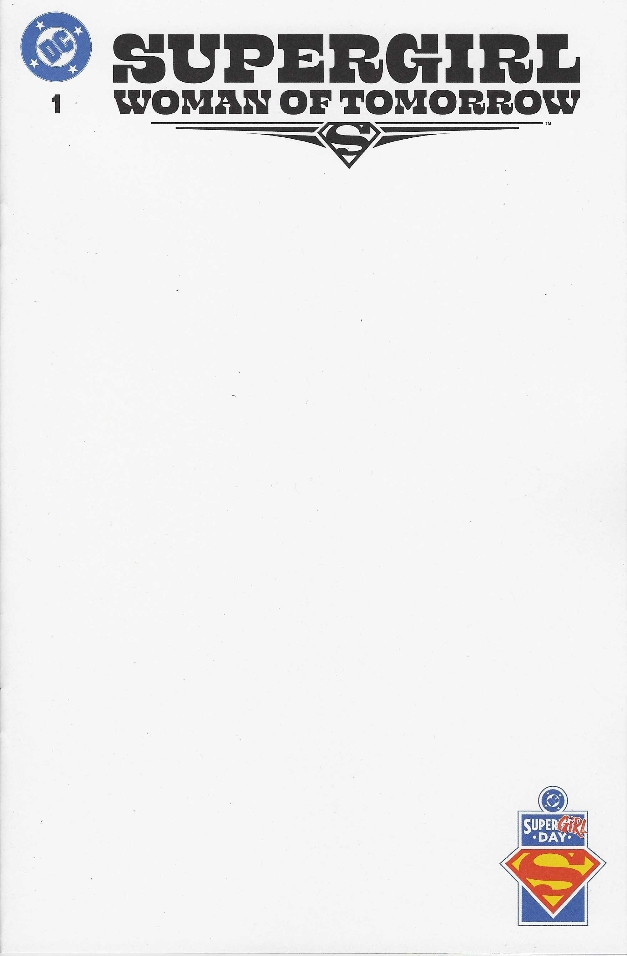 Superman Day 2026  Supergirl Woman Of Tomorrow #1 Cover C Blank Card Stock Variant