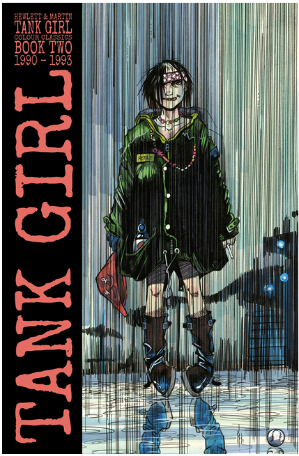 Tank Girl: Color Classics Book 2 1990-1993