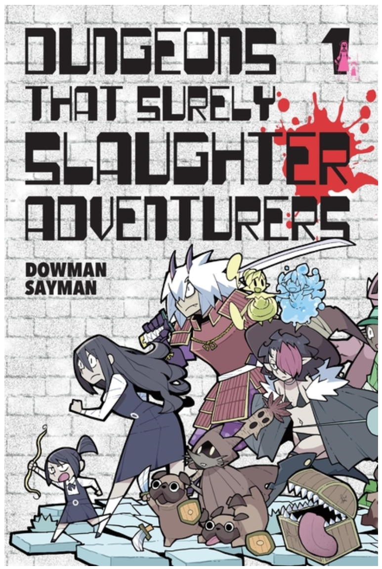 Dungeons That Surely Slaughter Adventurers, Vol. 1