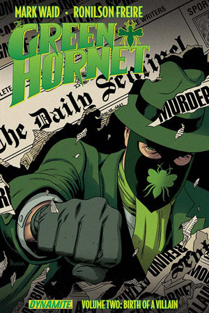 Green Hornet Vol 2: Birth of a Villian (Pre-Owned)