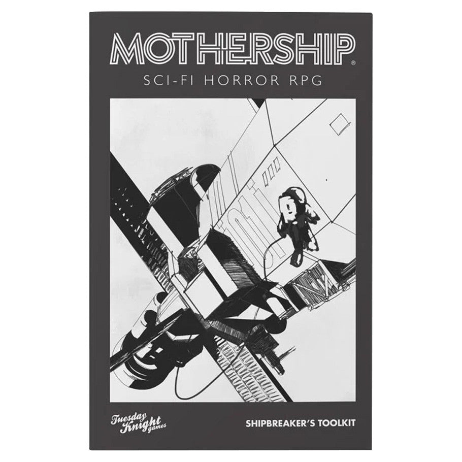 Mothership: Shipbreaker's Toolkit