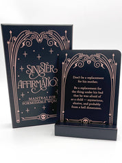 Sinister Affirmations