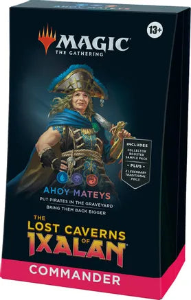 Magic the Gathering: Lost Caverns of Ixalan Ahoy Mateys Commander Deck