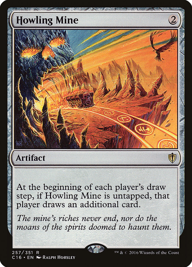 Howling Mine - Artifact