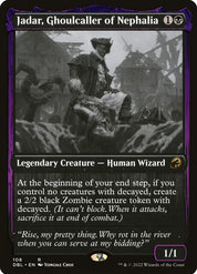 Jadar, Ghoulcaller of Nephalia - Black