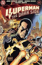 Superman the Dark Side book 2 (Pre-Owned)