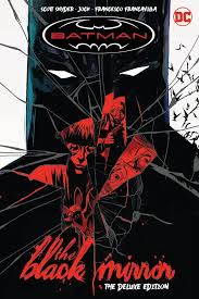 Batman Black Mirror Deluxe Edition