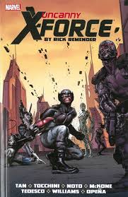 Uncanny X-Force by Rick Remender Vol 1 & 2 (Used)