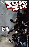 Secret Six: Depths (Pre-Owned)