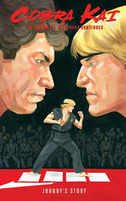 Cobra Kai: The Karate Kid Saga Continues: Johnny's Story TPB (Pre-Owned)