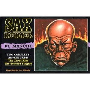 Sax Rohmer's Fu Manchu: The Zayat Kiss & The Severed Fingers (Pre-Owned)