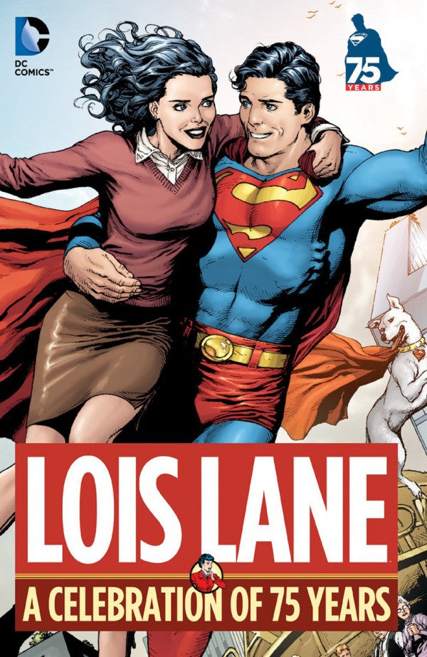 Lois Lane A Celebration Of 75 Years Hardcover (Pre-Owned)