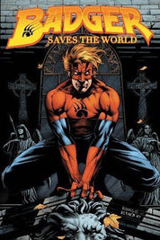 The Complete Badger Vol 1-4 & Badger Saves the World (Pre-Owned)