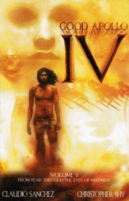 Good Apollo I'm Burning Star IV From Fear Through the Eyes of Madness Volume 1 (Pre-Owned)