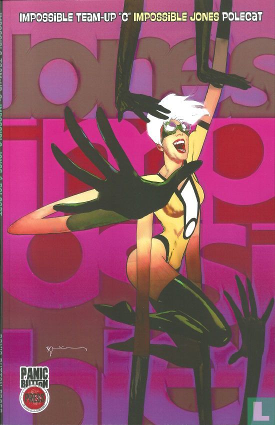 IMPOSSIBLE 2C: IMPOSSIBLE JONES & POLECAT TEAM-UP!