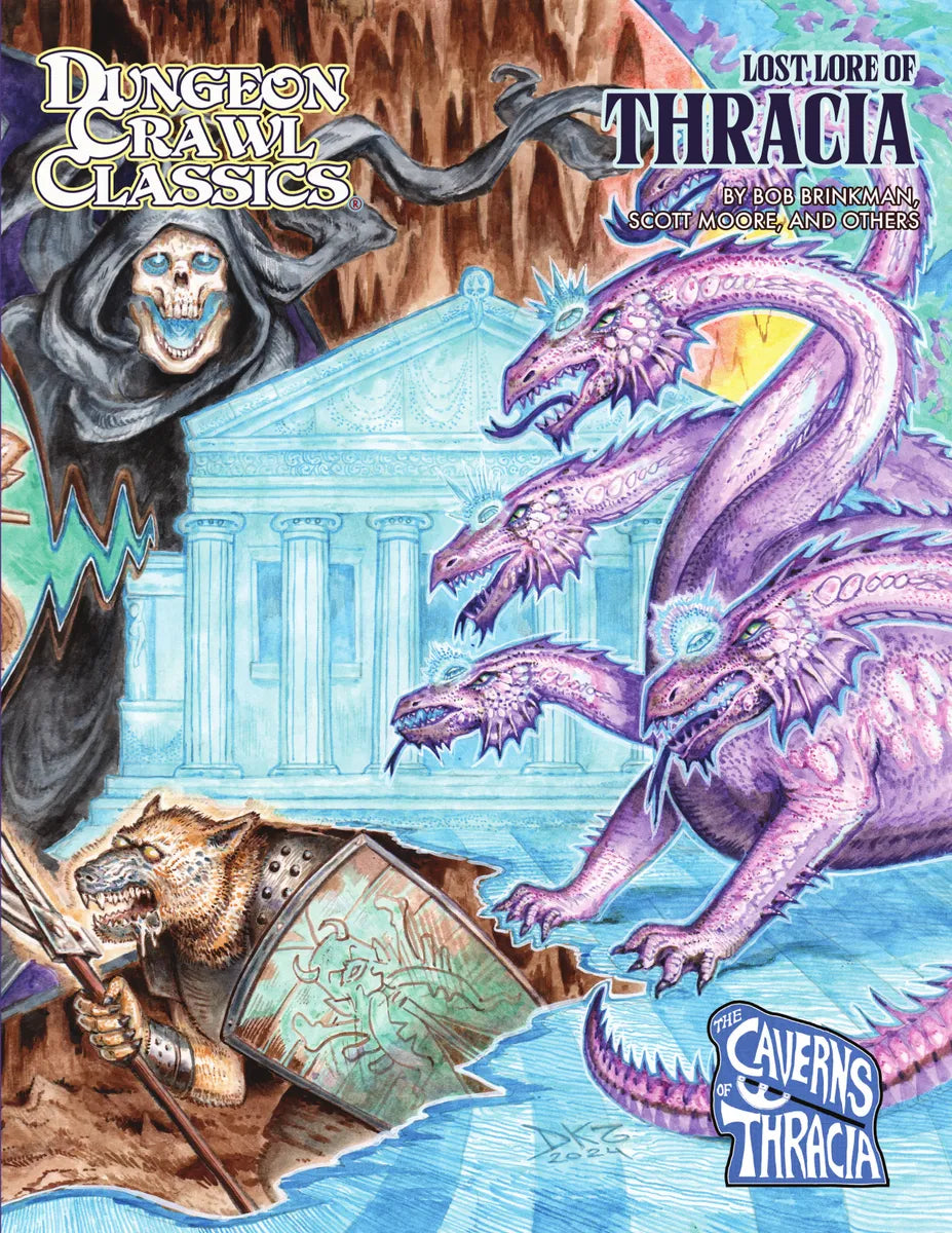 Dungeon Crawl Classics Lost Lore of Thracia