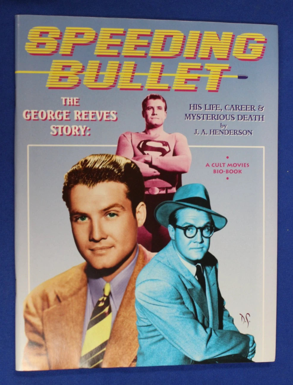 Cult Movies No. 14 1995 & Speeding Bullet The George Reeves Story First Printing
