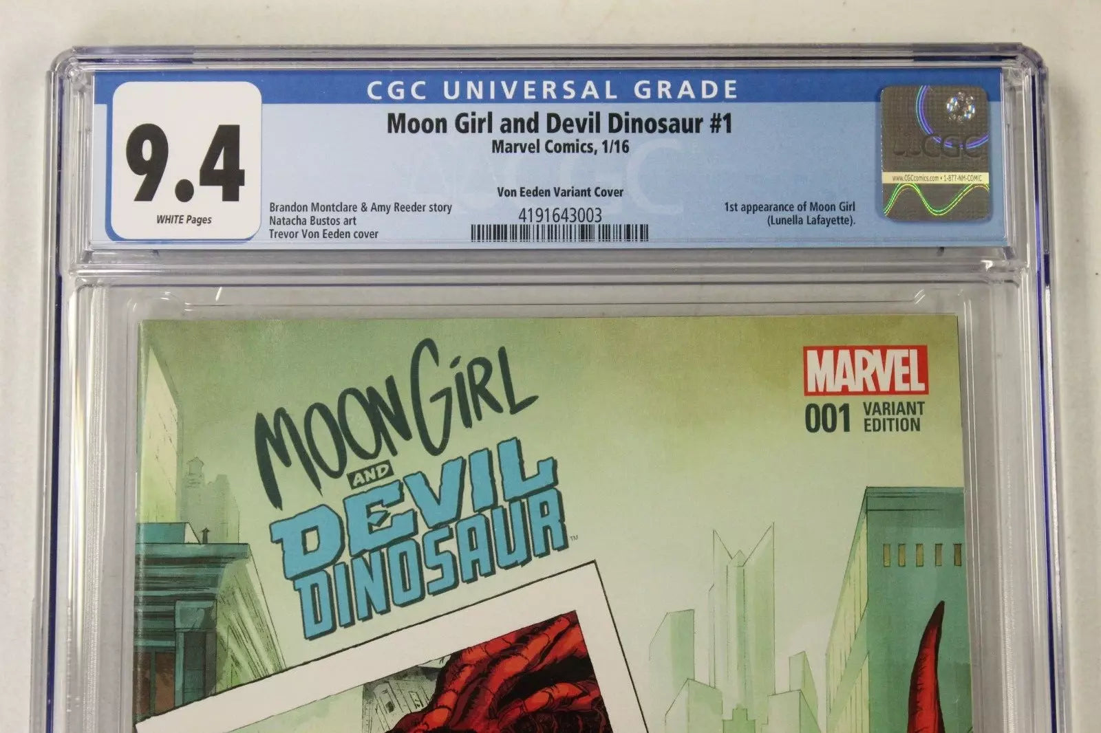 Moon Girl and Devil Dinosaur #1 1:25 Trevor Von Eeden Variant CGC 9.4 NM
