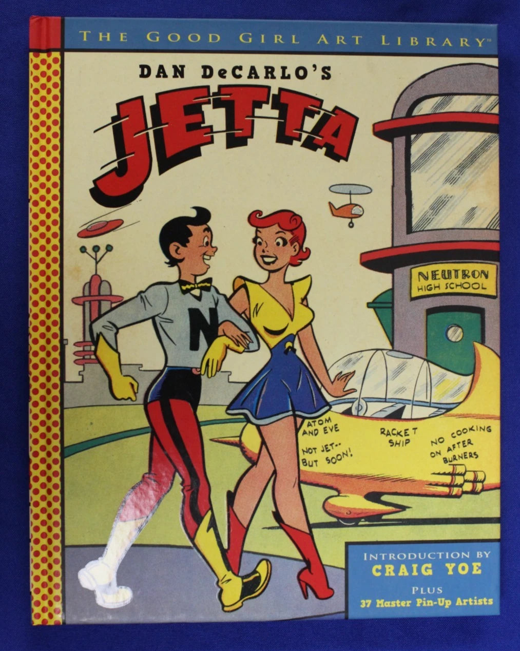 IDW 2010 Dan DeCarlo's Jetta + Pin Up Art First Printing Hardcover