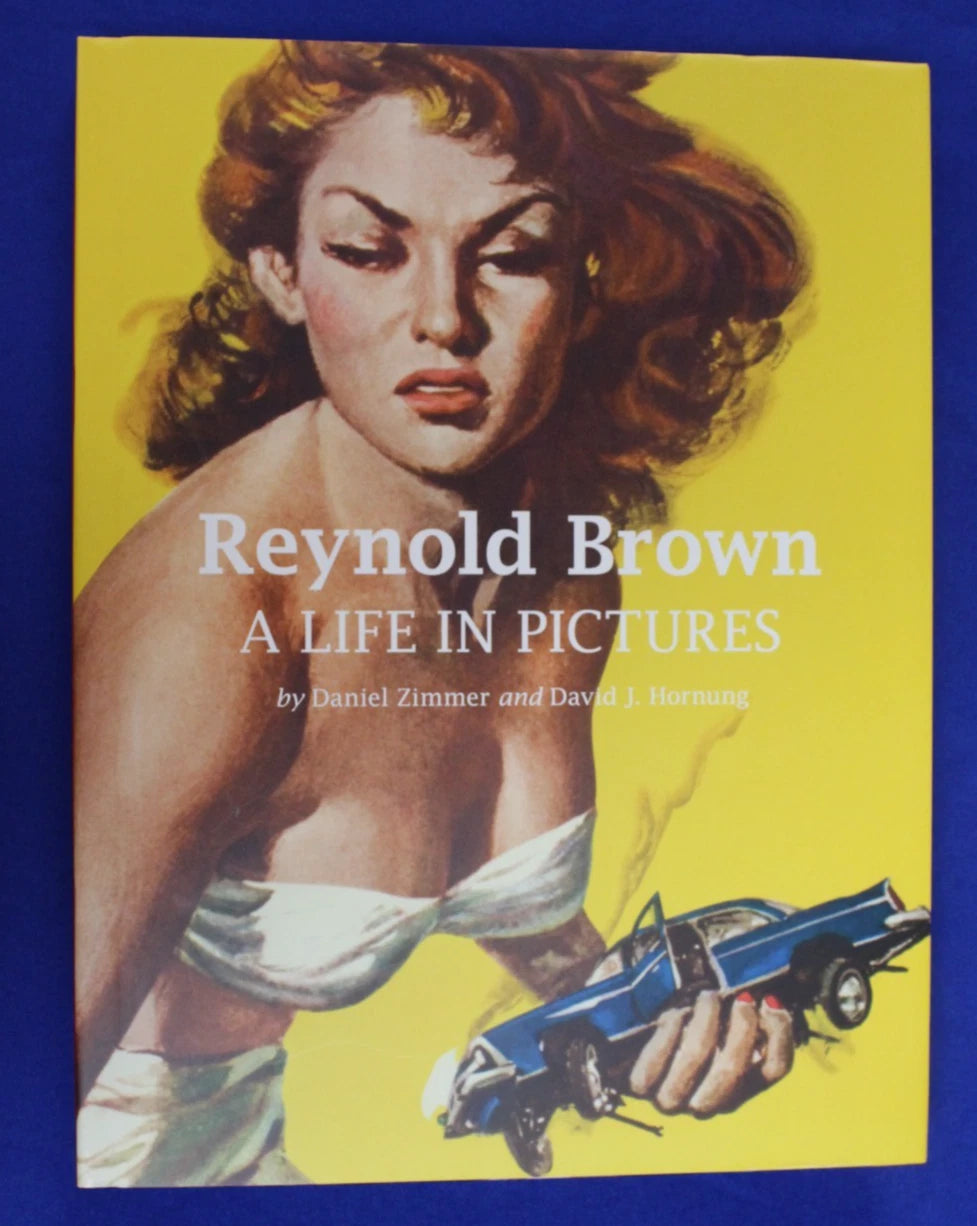Reynold Brown: A Life in Pictures Signed and Limited Edition