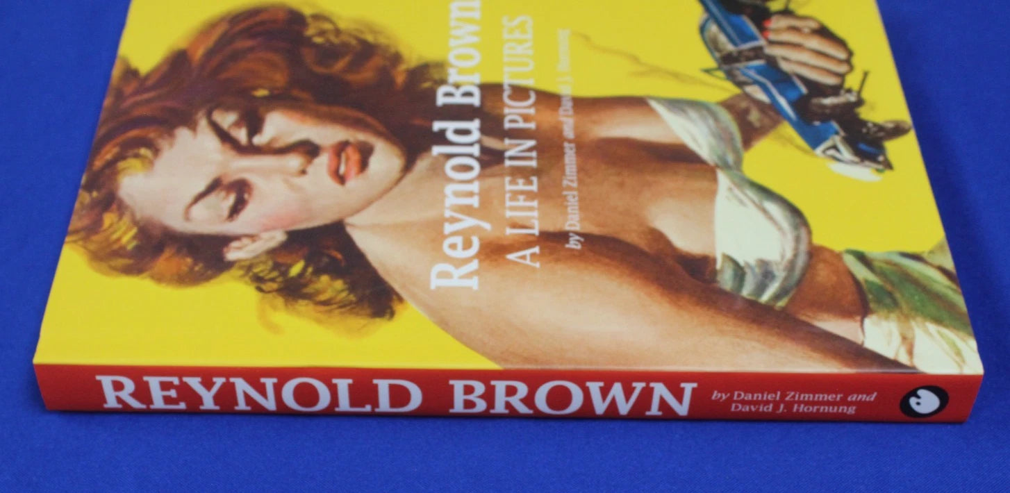 Reynold Brown: A Life in Pictures Signed and Limited Edition