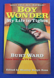 Boy Wonder My Life in Tights Paperback SIGNED by Burt Ward