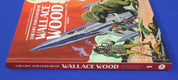 The Life and Legend of Wallace Wood Volume 1 Hardcover