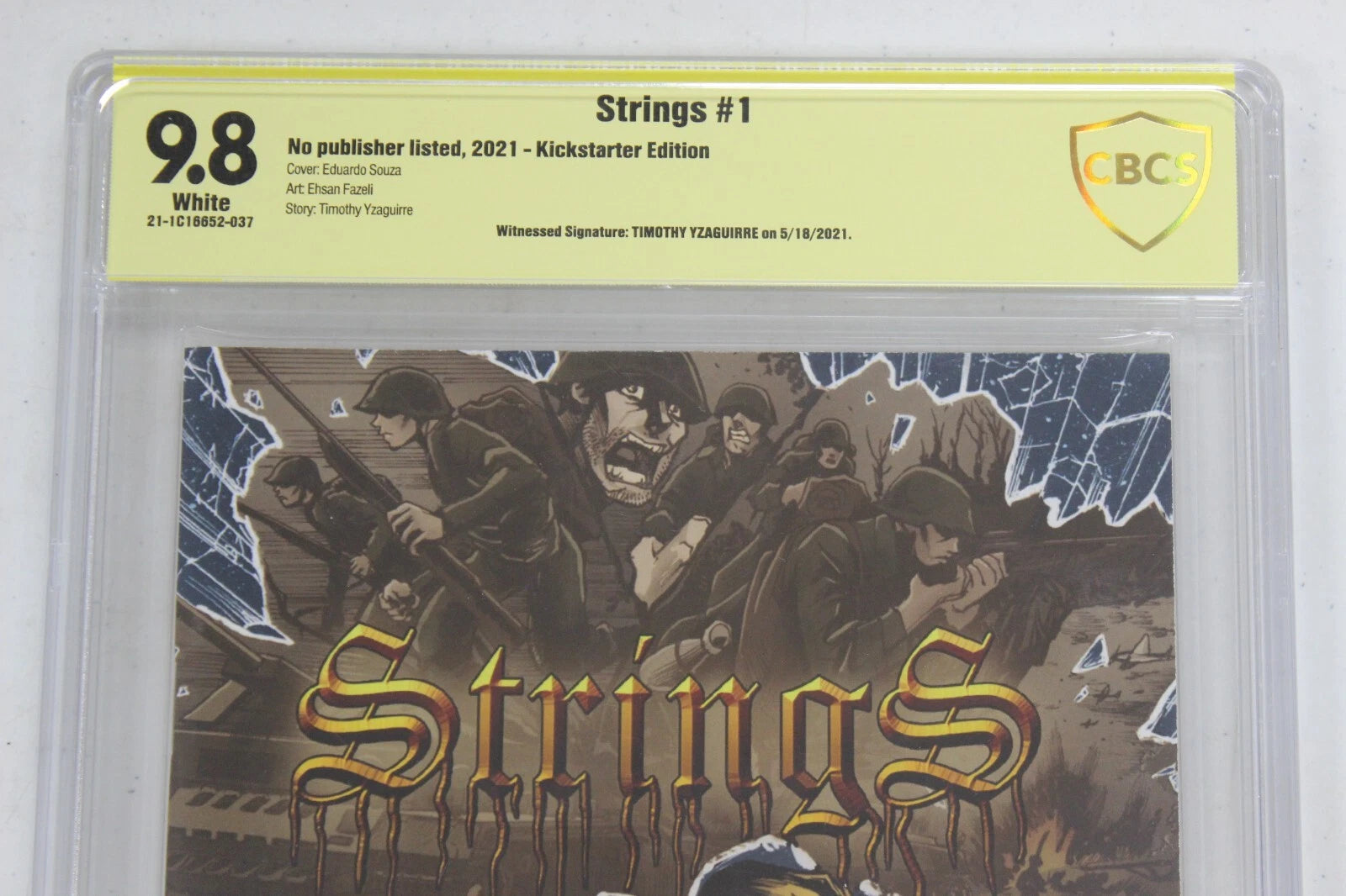 Strings #1 Kickstarter Edition CVR A CBCS 9.8 SIGNED Yzaguirre + Stretch Goals