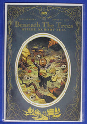 Beneath the Trees Where Nobody Sees #1-6 Complete Set VF-VF/NM