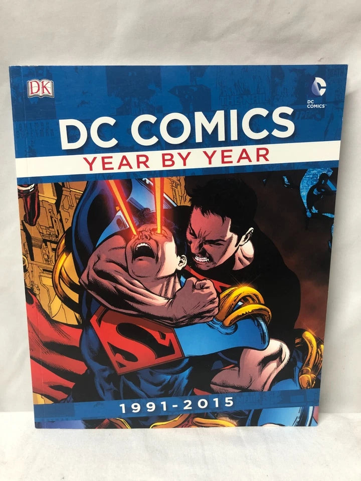 DC Comics Year by Year (1991-2015) - Softcover [Pre-Owned]