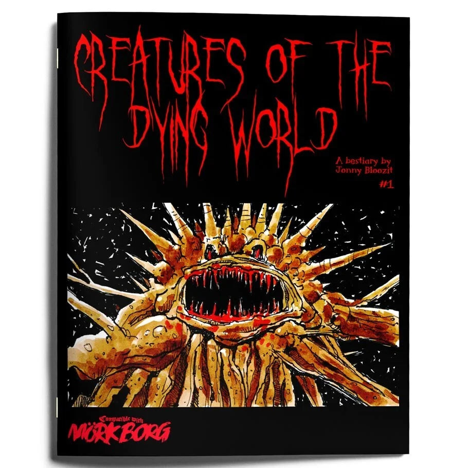 Creatures of the Dying World #1 (Compatible with MÖRK BORG)