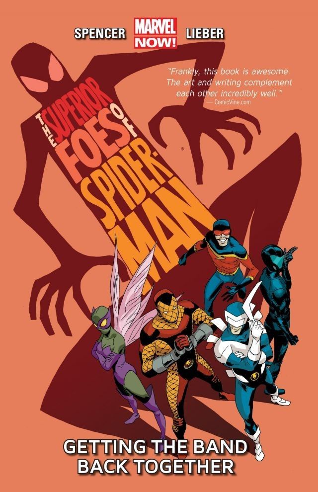 The Superior Foes of Spider-Man: Vol. 1 Getting the Band Back Together