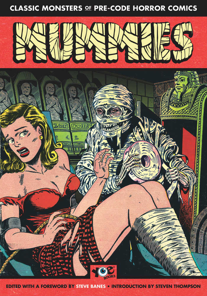 Mummies Classic Monsters Of Pre-Code Horror Comics TPB