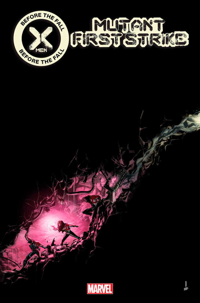 X-Men Before Fall Mutants First Strike #1
