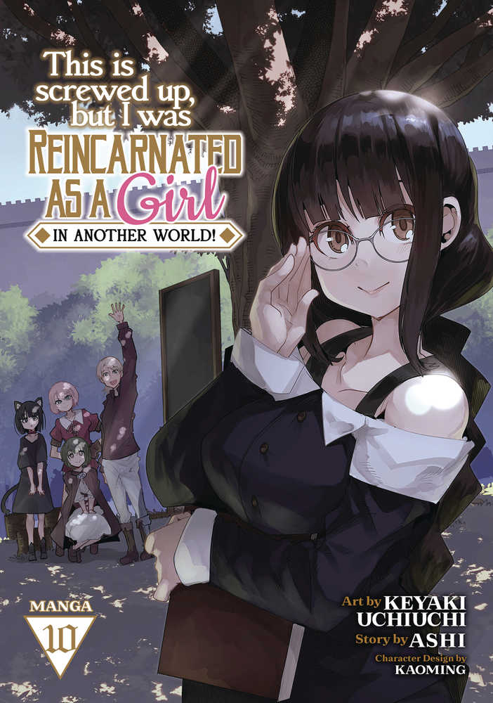 This Is Screwed Up Reincarnated As Girl Graphic Novel Volume 10