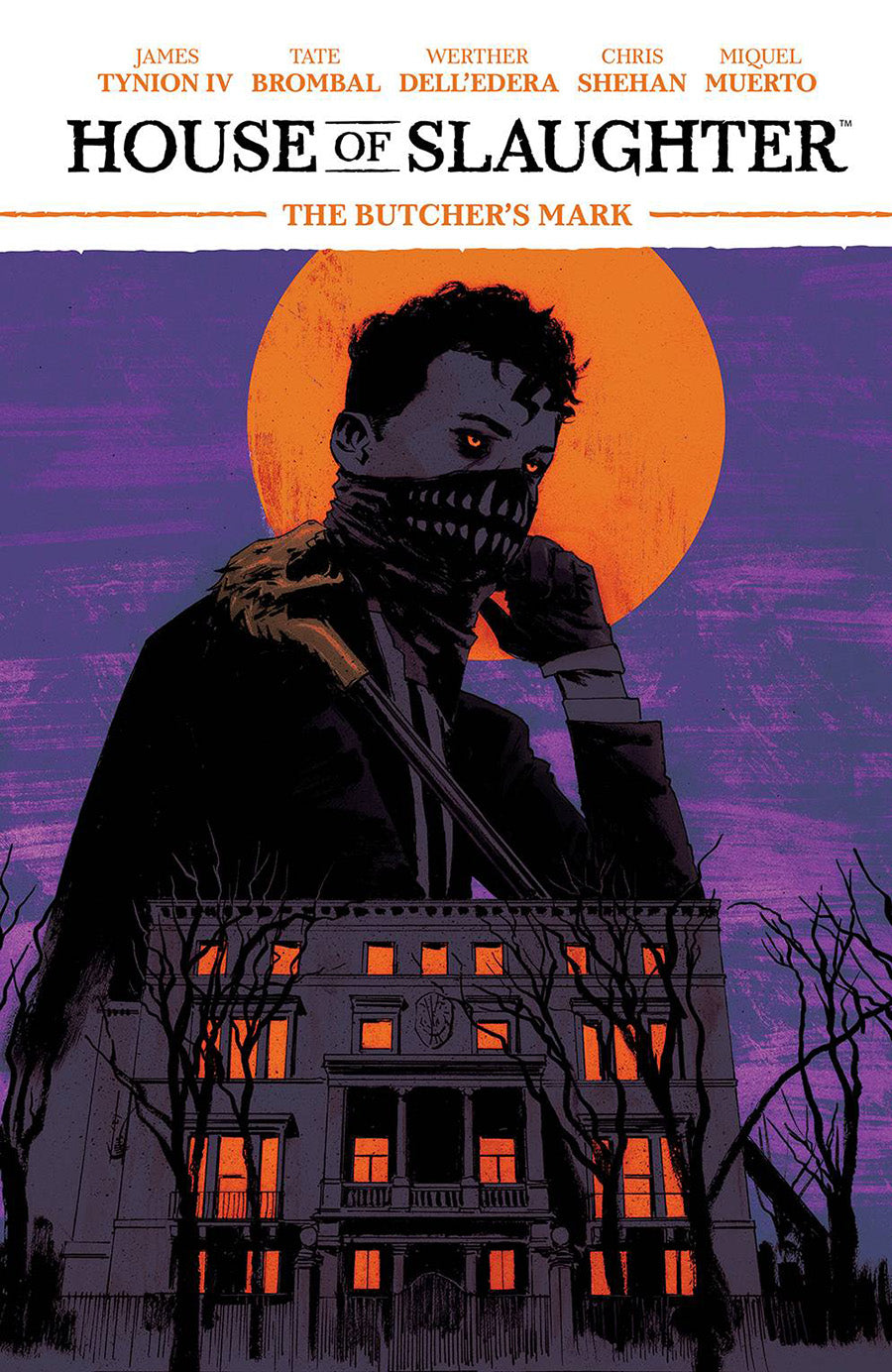 House of Slaughter Vol 1: The Butcher's Mark