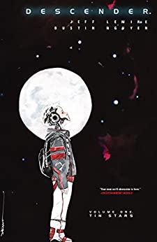 Descender Vol 1: Tin Stars