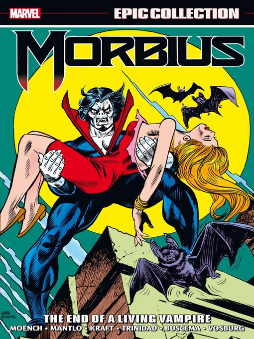 Morbius Epic Collection Vol. 2: The End of a Living Vampire