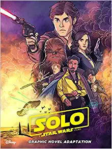 Solo A Star Wars Story Graphic Novel Adaptation
