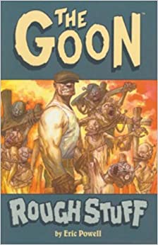 The Goon: Rough Stuff Vol 0