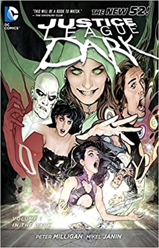 Justice League Dark Vol. 1: In the Dark