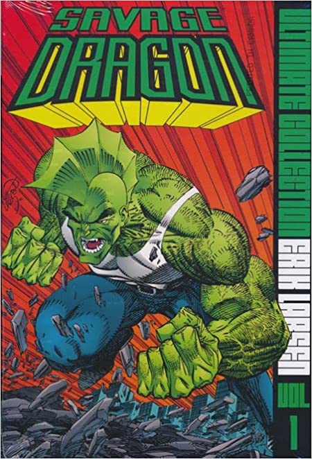 Savage Dragon Ultimate Collector's Hardcover (Mature)