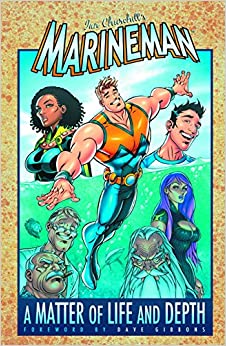Marineman Vol 1: A Matter of Life and Depth