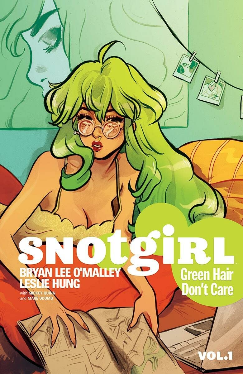 Snotgirl Vol 1: Green Hair Don't Care